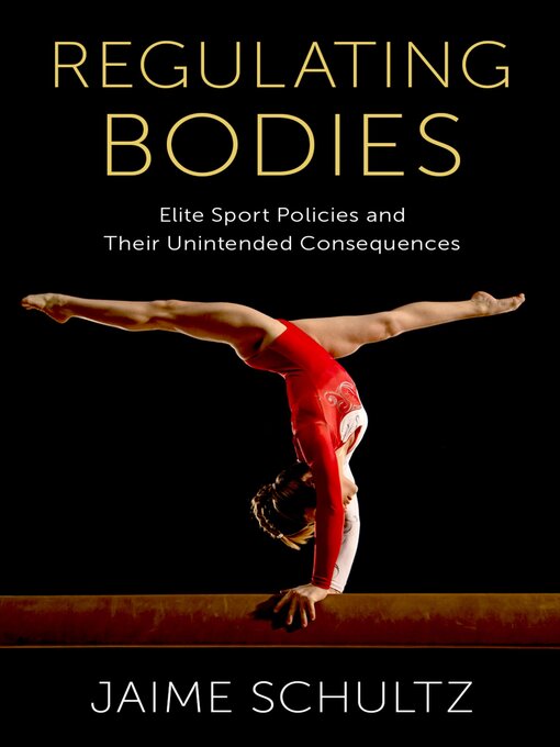 Title details for Regulating Bodies by Jaime Schultz - Available